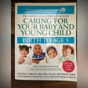 Caring for Your Baby and Young Child Book
